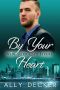 [New York City Fixers 03] • By Your Heart